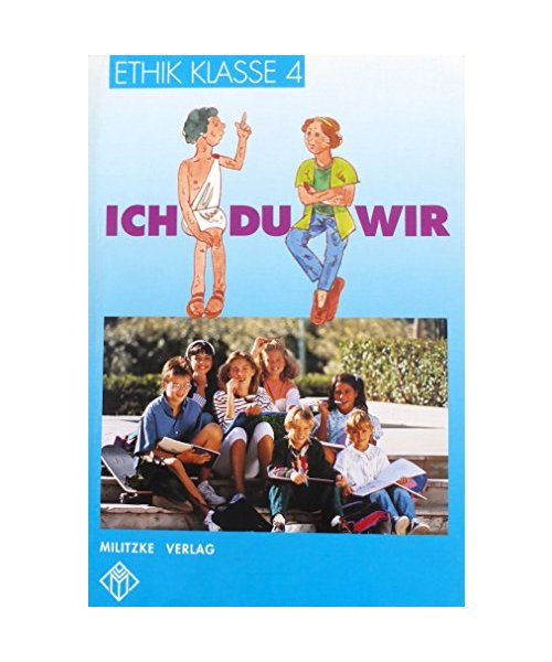 Ethik. Klasse 4. Arbeitsheft. Ausgabe Thüringen / Bayern / Rheinland-Pfalz. RSR