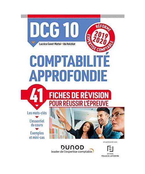 DCG 10 - Comptabilité approfondie - Fiches de révision - Réforme 2019-2020: Réforme Expertise comptable 2019-2020 (2019-2020)