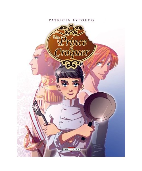 Un prince à croquer T01: Entrée