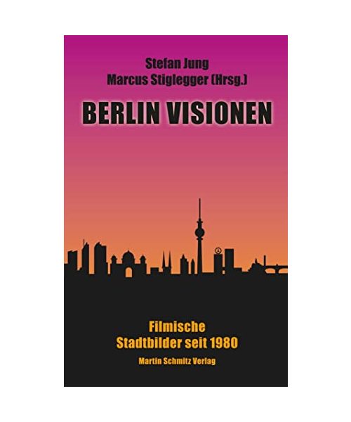 Berlin Visionen