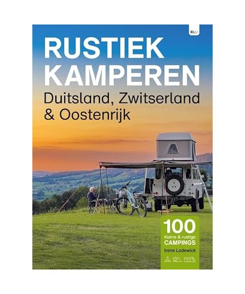 Duitsland, Zwitserland en Oostenrijk (Rustiek Kamperen)