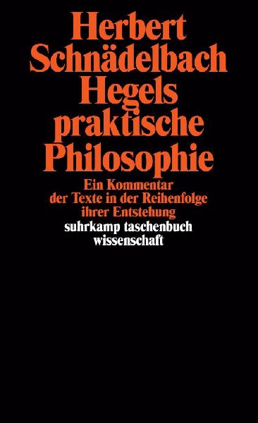 Hegels praktische Philosophie