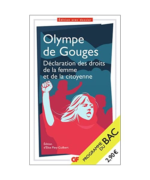 Déclaration des droits de la femme et de la citoyenne - Bac 2022 - Parcours "Écrire et combattre pour l'égalité"