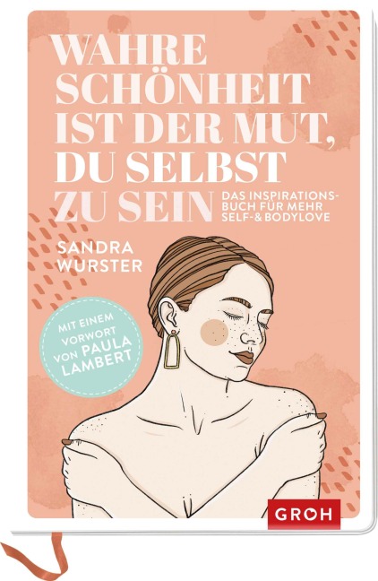 Wahre Schönheit ist der Mut, du selbst zu sein