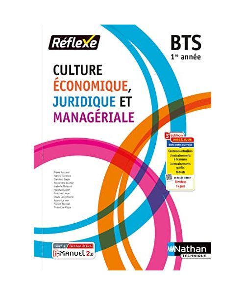 Culture économique juridique et managériale BTS 1 (Pochette Réflexe) Livre + licence élève 2023