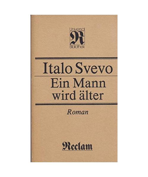 Italo Svevo: Ein Mann wird älter