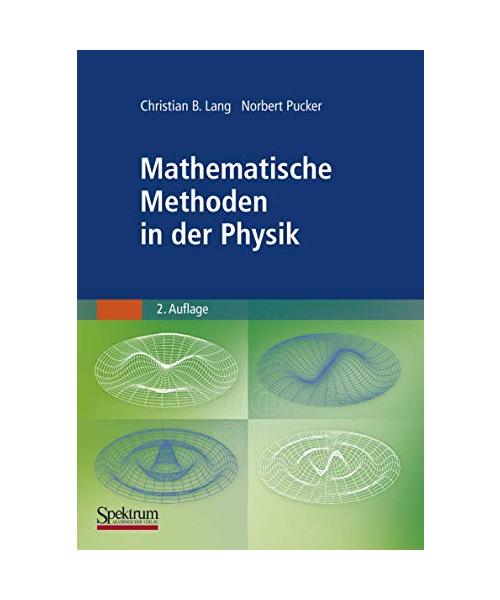 Mathematische Methoden in der Physik