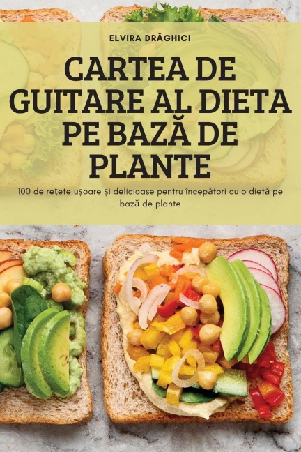 CARTEA DE GUITARE AL DIETA PE BAZ¿ DE PLANTE
