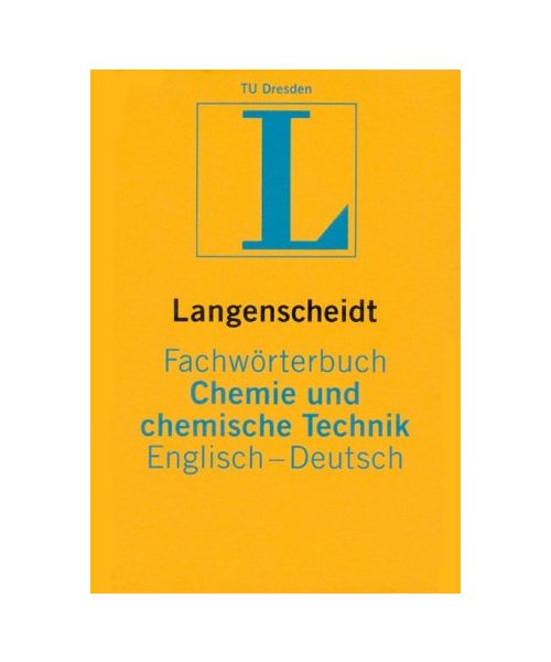 Chemie und chemische Technik. Englisch - Deutsch: Rund 65 000 Fachbegriffe und mehr als 125 000 Übersetzungen