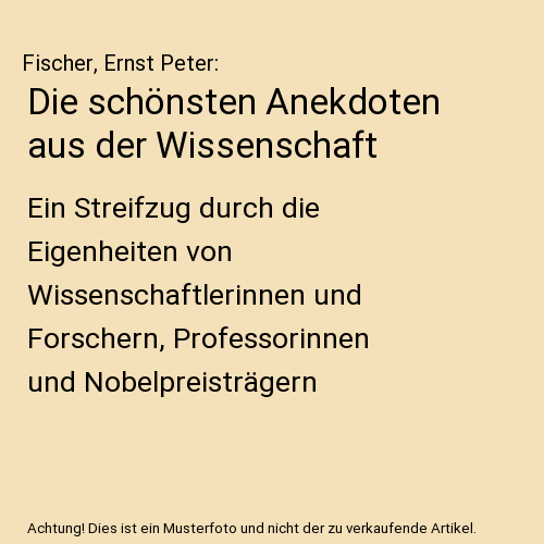 Die schönsten Anekdoten aus der Wissenschaft