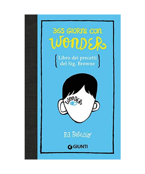 365 giorni con Wonder. Libro dei precetti del Sig. Browne