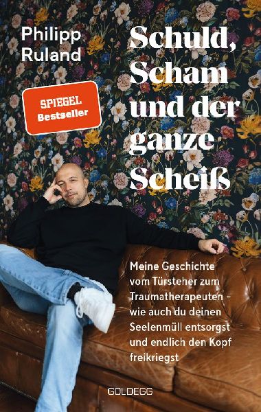 Schuld, Scham und der ganze Scheiß