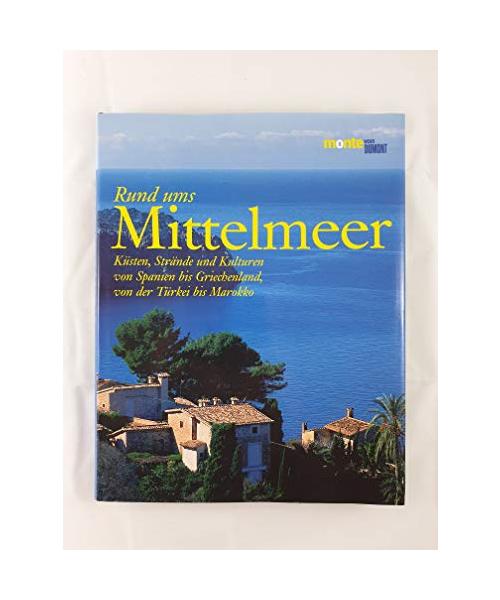 Rund ums Mittelmeer