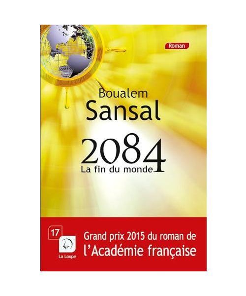 2084, la fin du monde - Rentrée littéraire Gallimard - Grands caractères