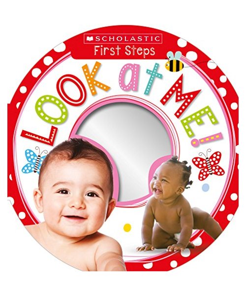 Look at Me!: Scholastic Early Learners (My First)