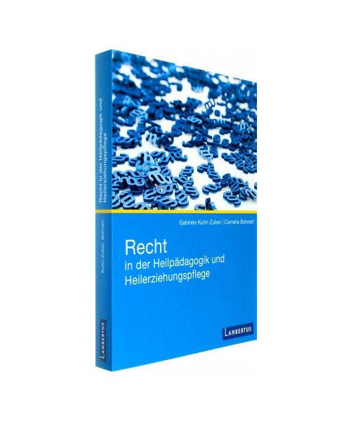 Recht in der Heilpädagogik und Heilerziehungspflege
