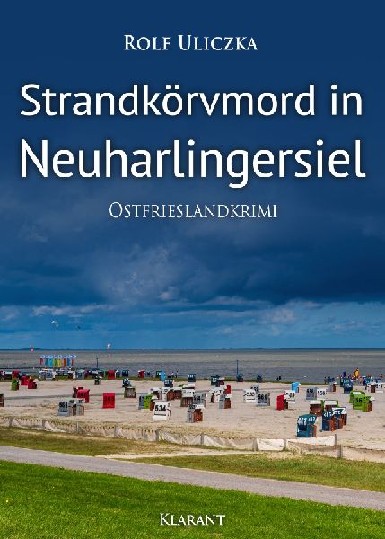 Strandkörvmord in Neuharlingersiel. Ostfrieslandkrimi