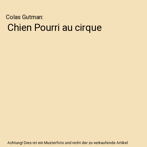 Chien Pourri au cirque