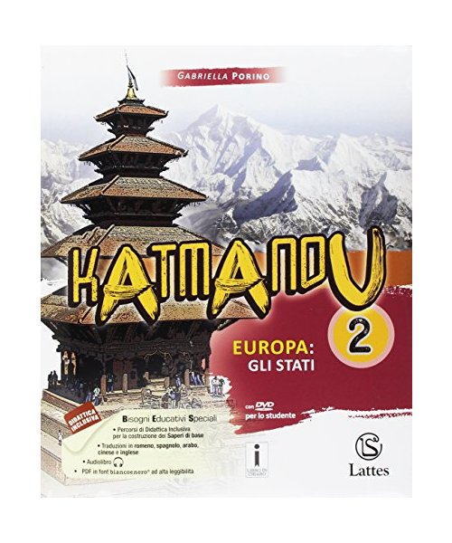 Katmandu. Per la Scuola media. Con e-book. Con espansione online. Con 4 libri: Atlante-Tavole-Mi preparo per l'interrogazione-Quaderno competenze: 2