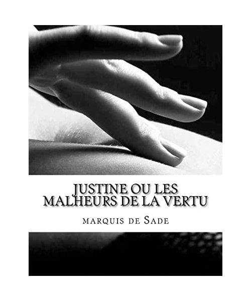 Justine ou les Malheurs de la vertu