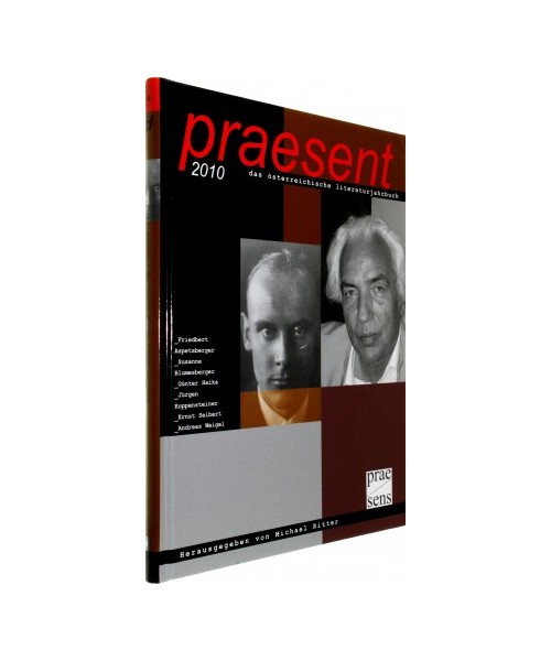 praesent. Das österreichische Literaturjahrbuch: Praesent 2010: 9