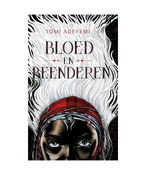 Bloed en beenderen (The Orïsha Legacy, 1)