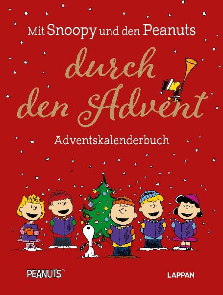 Peanuts Geschenkbuch: Mit Snoopy und den Peanuts durch den Advent