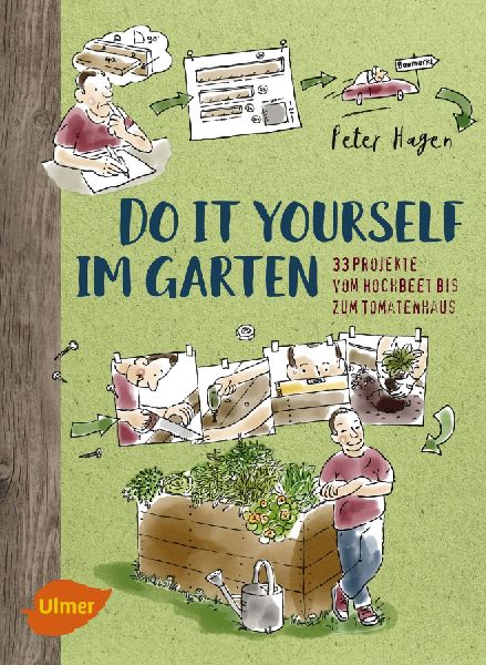 Do it yourself im Garten