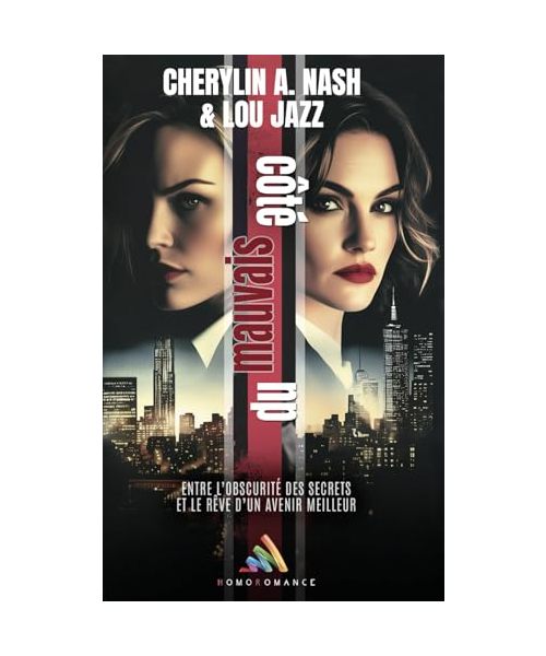 Du mauvais côté: Livre lesbienne, roman policier lesbien