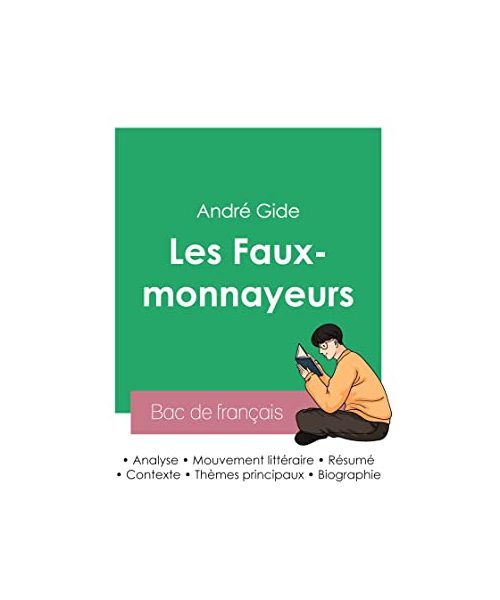 Réussir son Bac de français 2023: Analyse des Faux-monnayeurs d'André Gide