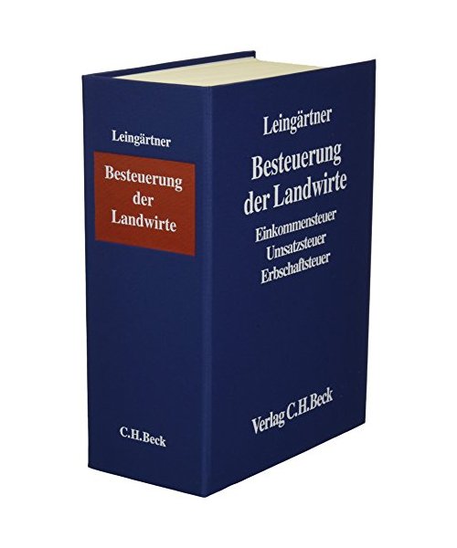 Besteuerung der Landwirte (ohne Fortsetzungsnotierung). Inkl. 49. Ergänzungslieferung