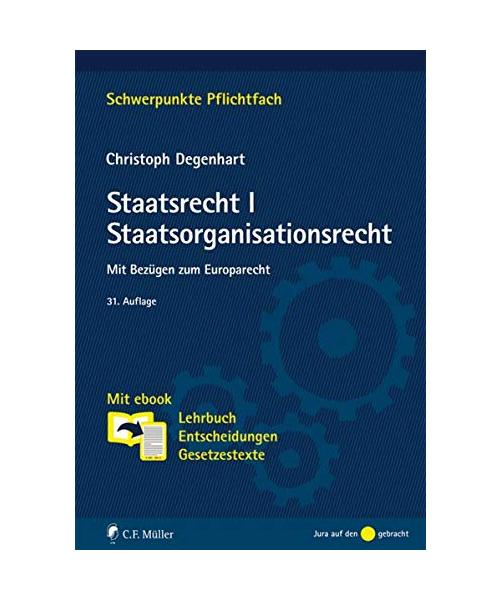 Staatsrecht I. Staatsorganisationsrecht