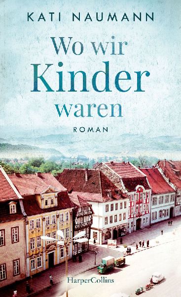 Wo wir Kinder waren