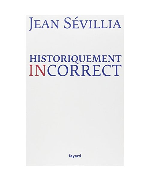 Historiquement incorrect