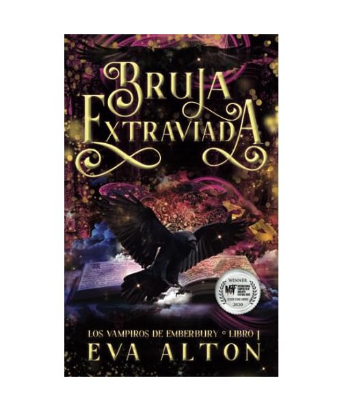Bruja Extraviada: Una Novela Romántica de Vampiros y Brujas (Los Vampiros de Emberbury, Band 1)
