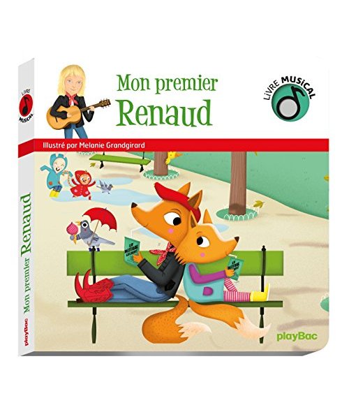 Livre musical - Mon premier Renaud