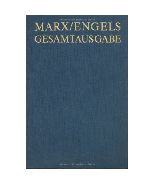 Marx/Engels Gesamtausgabe III/6. Text und Apparatband