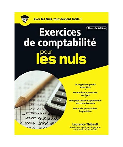 Exercices de comptabilité Pour les nuls NE