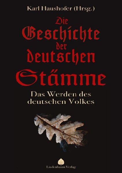 Die Geschichte der deutschen Stämme