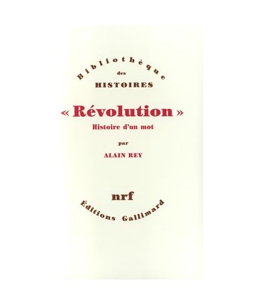 "Révolution": Histoire d'un mot