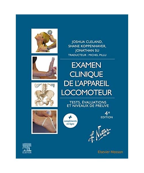 Examen clinique de l'appareil locomoteur: Tests, évaluations et niveaux de preuve