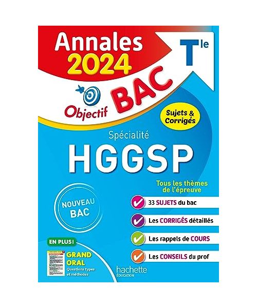 Annales Objectif BAC 2024 - Spécialité HGGSP: Sujets & corrigés