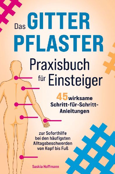 Das Gitterpflaster-Praxisbuch für Einsteiger