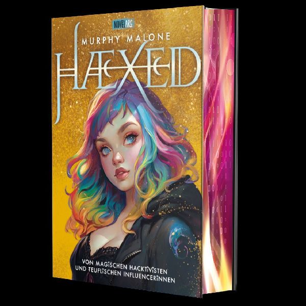 HAEXED - Von magischen Hacktivisten und teuflischen Influencerinnen