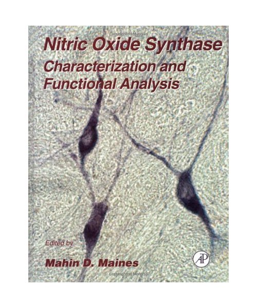 Nitric Oxide Synthase: Characterization and Functional Analysis