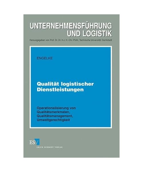 Qualität logistischer Dienstleistungen