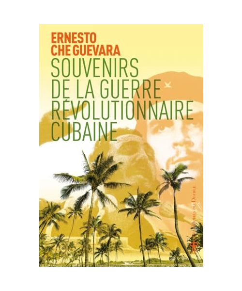 Souvenirs de la guerre révolutionnaire cubaine