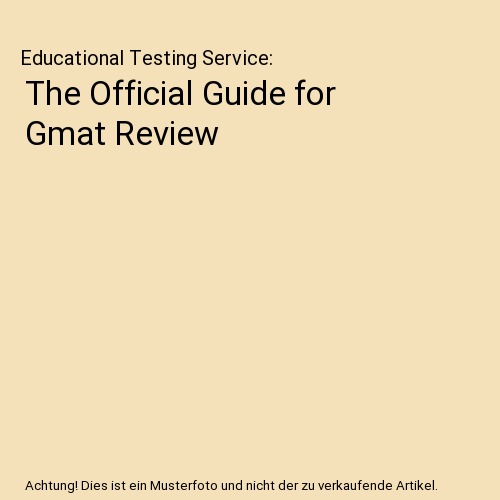 The Official Guide for Gmat Review