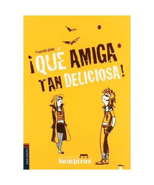 ¡Qué amiga tan deliciosa!
