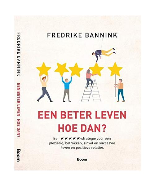 Een beter leven: hoe dan?